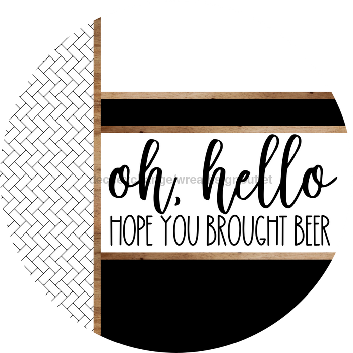 Boho Door Hanger, Hello Brought Beer Door Hanger, DCO-01856-DH, 18" Round Wood