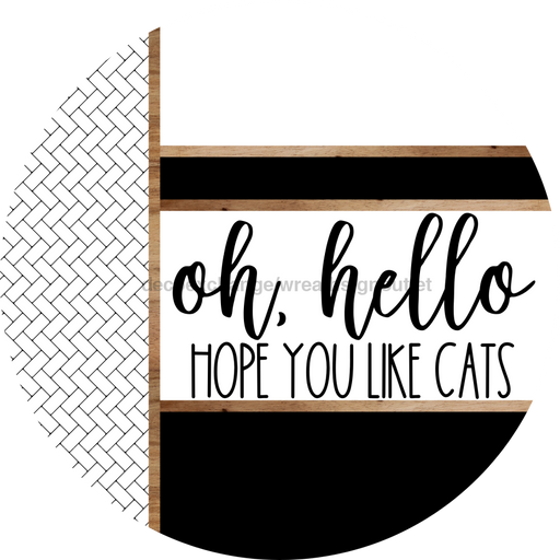 Boho Door Hanger, Hello Like Cats Door Hanger, DCO-01861-DH, 18" Round Wood