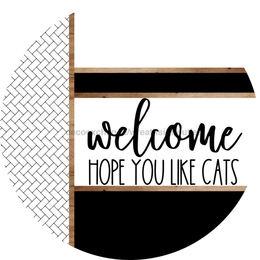 Boho Door Hanger, Welcome Like Cats Door Hanger, DCO-01860-DH, 18" Round Wood