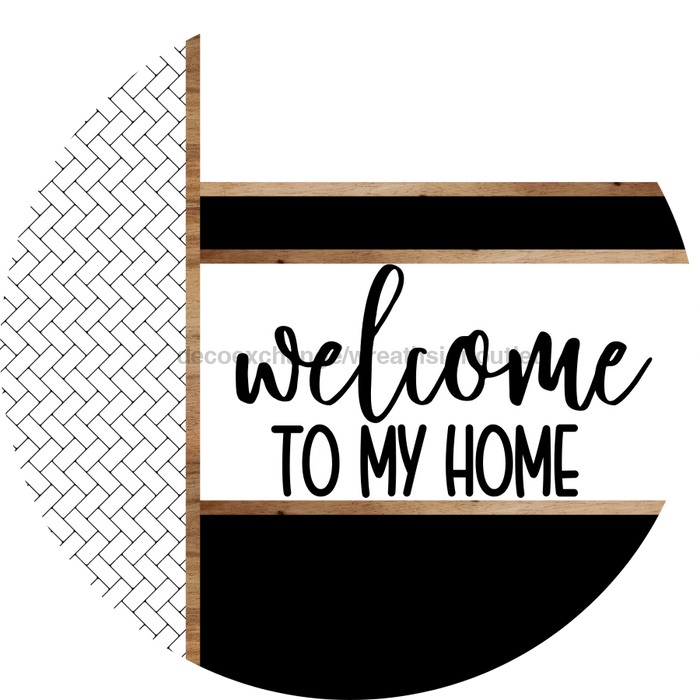 Boho Door Hanger, Welcome To My Home Door Hanger, DCO-01866-DH, 18" Round Wood