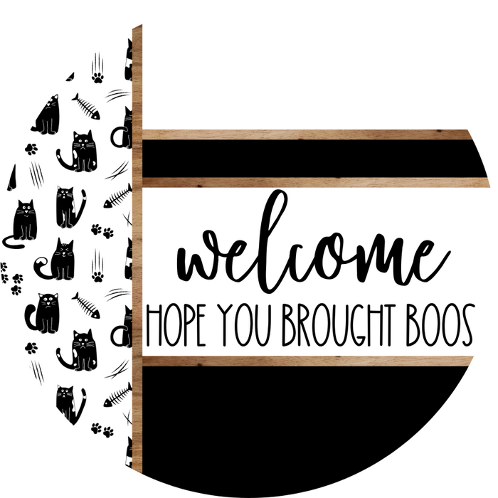 Cat Door Hanger, Welcome Brought Boos Door Hanger, DCO-01922-DH, 18" Round Wood