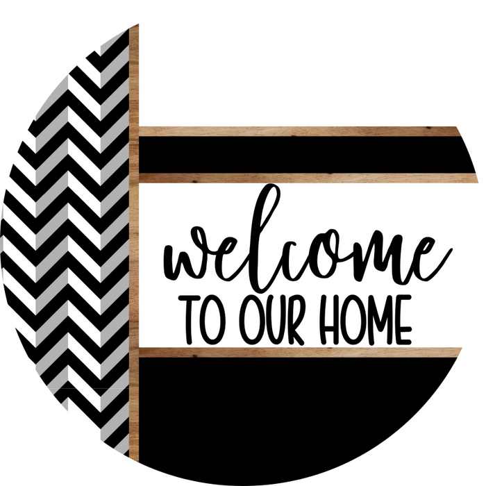 Chevron Door Hanger, Welcome To Our Home Door Hanger, DCO-01803-DH, 18" Round Wood