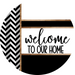 Chevron Door Hanger, Welcome To Our Home Door Hanger, DCO-01803-DH, 18" Round Wood