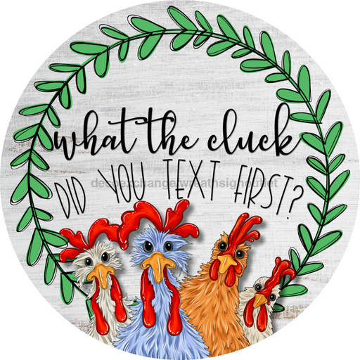 Chicken Door Hanger Funny Dco-01198-Dh 18 Round Wood
