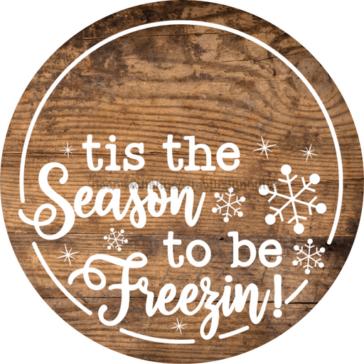 Christmas Door Hanger Tis The Season Wood Grain Decoe-2649 Round Sign 18