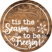 Christmas Door Hanger Tis The Season Wood Grain Decoe-2649 Round Sign 18
