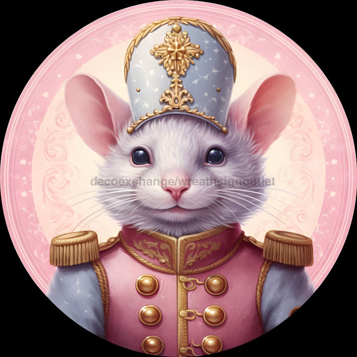 Christmas Sign, Pink Nutcracker, Christmas Mouse, DECOE-4637, Sign For Wreath, 10" Round Metal Sign - DecoExchange®