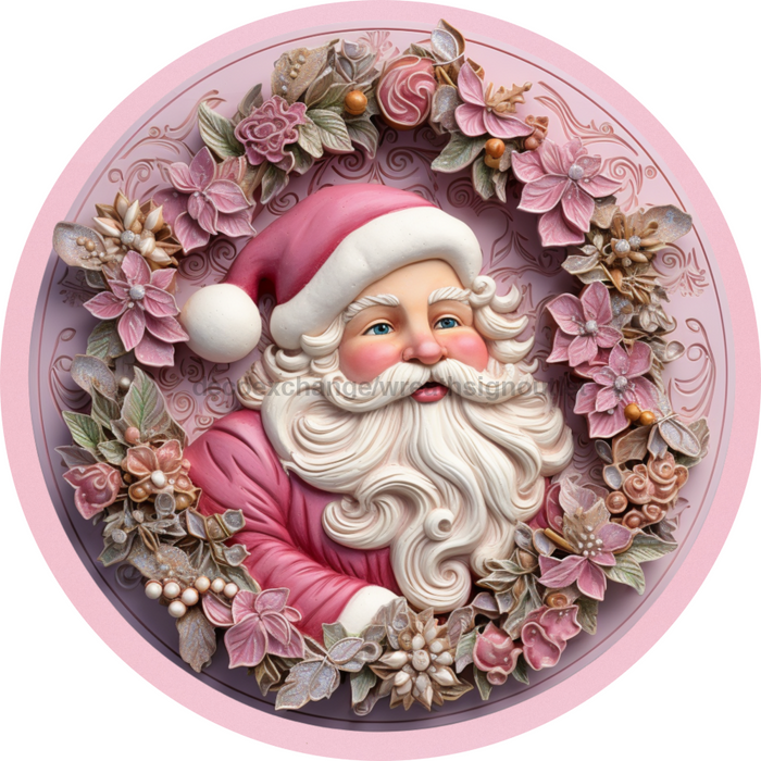 Christmas Sign, Pink Santa, DECOE-4631, Sign For Wreath, 10" Round Metal Sign - DecoExchange®