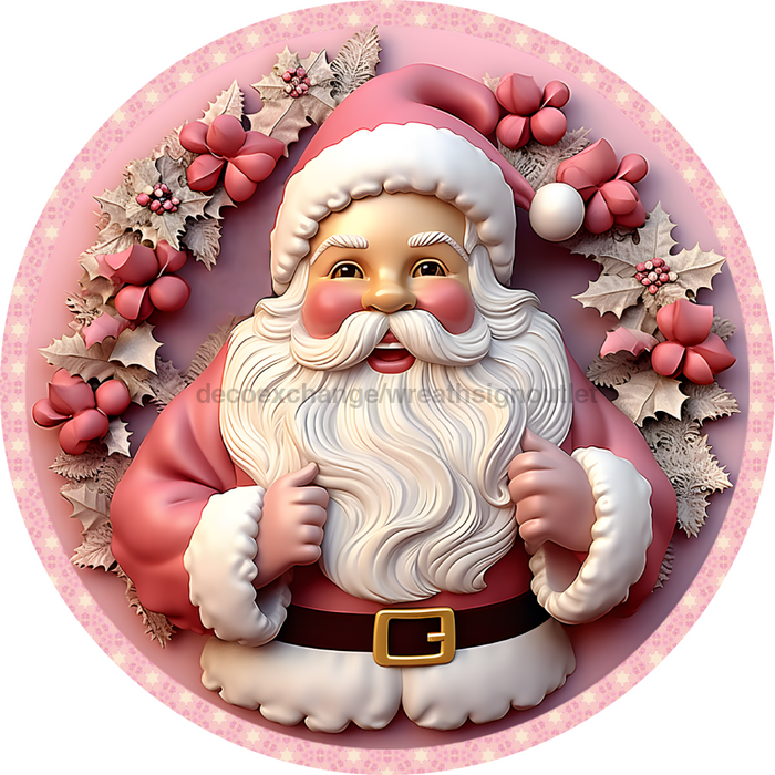 Christmas Sign Pink Santa Decoe-4670 For Wreath 10 Round Metal