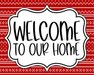 Christmas Sign Welcome To Our Home Dco-00736 For Wreath 8X10 Metal