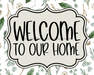 Christmas Sign Welcome To Our Home Dco-00738 For Wreath 8X10 Metal