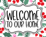 Christmas Sign Welcome To Our Home Dco-00741 For Wreath 8X10 Metal