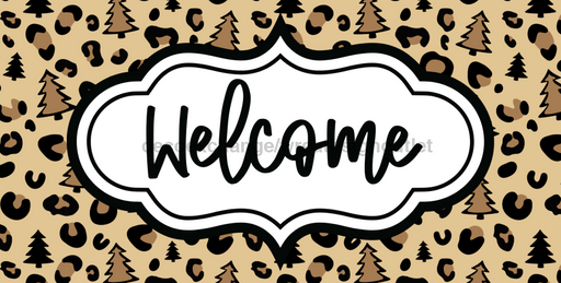 Christmas Welcome Sign Leopard Sign Dco-00590 For Wreath 6X12 Metal 8X10