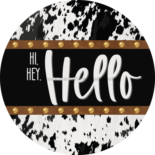 Cow Door Hanger Hello Dco-01371-Dh 18’ Round Wood