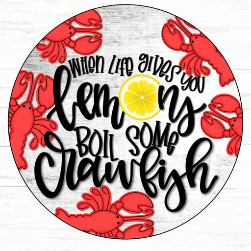 Crawfish Sign Boil Lemon Wood Sign Cr-134-Dh 18 Door Hanger 22