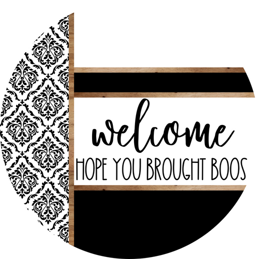 Demask Door Hanger, Welcome Brought Boos Door Hanger, DCO-01982-DH, 18" Round Wood