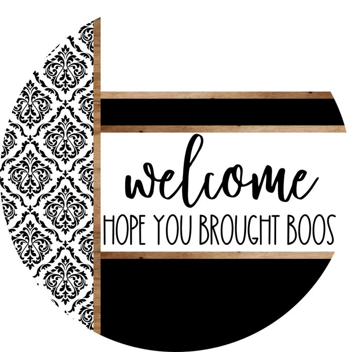 Demask Door Hanger, Welcome Brought Boos Door Hanger, DCO-01982-DH, 18" Round Wood