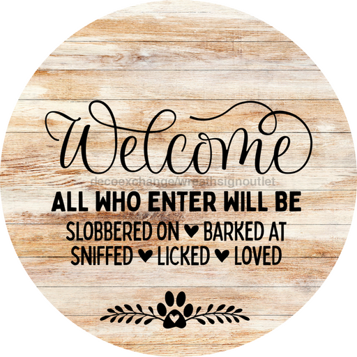 Dog Door Hanger All Who Enter Dco-01058 Sign For Wreath 18 Round