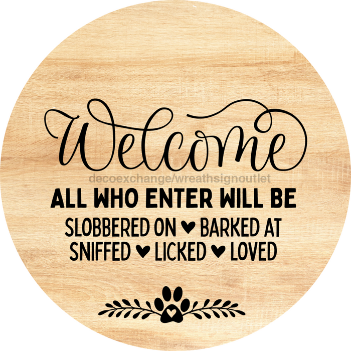 Dog Door Hanger All Who Enter Dco-01059 Sign For Wreath 18 Round