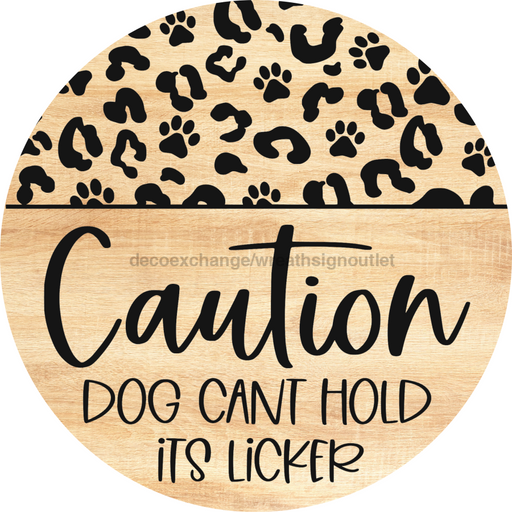 Dog Door Hanger Cant Hold Licker Dco-01047 Sign For Wreath 18 Round