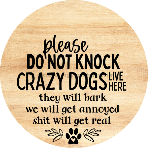Dog Door Hanger Do Not Knock Dco-01075 Sign For Wreath 18 Round