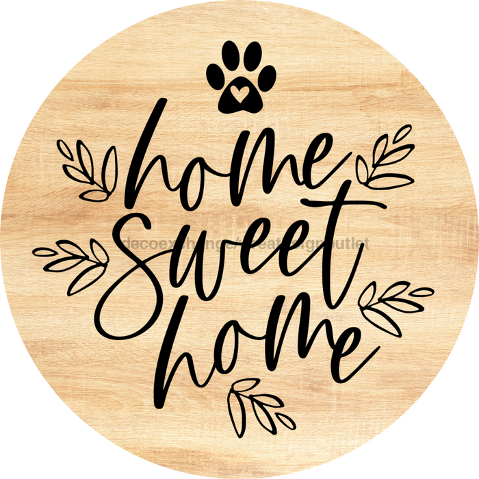 Dog Door Hanger Home Sweet Dco-01094 Sign For Wreath 18 Round