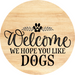 Dog Door Hanger Hope You Like Dogs Dco-01063 Sign For Wreath 18 Round