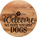 Dog Door Hanger Hope You Like Dogs Dco-01065 Sign For Wreath 18 Round