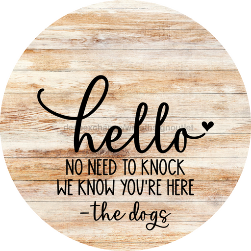 Dog Door Hanger No Need To Knock Dco-01050 Sign For Wreath 18 Round