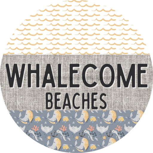 Door Hanger, Funny Nautical Sign, Whalecome Sign, Whale Sign, Beach Sign, Turtle Sign, 18" Wood Sign, Round Sign, DecoExchange - DecoExchange®