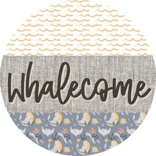 Door Hanger, Funny Nautical Sign, Whalecome Sign, Whale Sign, Beach Sign, Turtle Sign, 18" Wood Sign, Round Sign, DecoExchange - DecoExchange®
