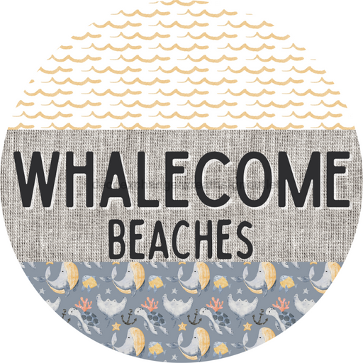 Door Hanger, Funny Nautical Sign, Whalecome Sign, Whale Sign, Beach Sign, Turtle Sign, 18" Wood Sign, Round Sign, DecoExchange - DecoExchange®