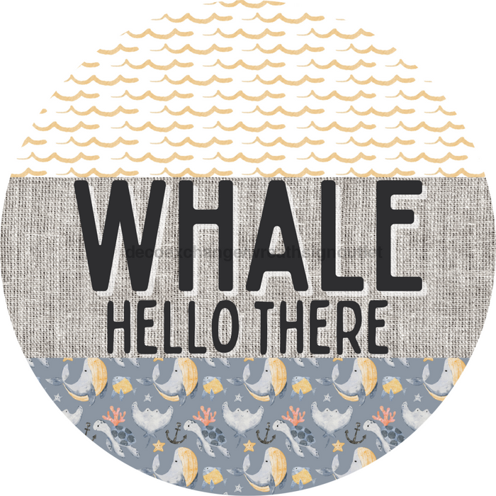 Door Hanger, Funny Nautical Sign, Whalecome Sign, Whale Sign, Beach Sign, Turtle Sign, 18" Wood Sign, Round Sign, DecoExchange - DecoExchange®