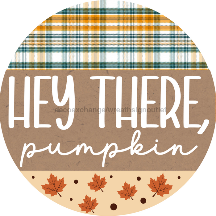 Fall Sign Pumpkin Decoe-4544 Door Hanger 18 Wood Round