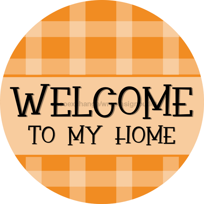 Fall Sign, Welcome Sign, DCO-00566, Sign For Wreath, 10" Round Metal Sign - DecoExchange®