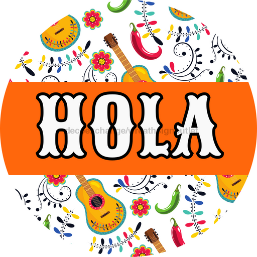 Fiesta Sign Orange Hola Dbj-0003 For Wreath 10 Round Metal