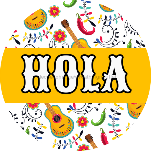 Fiesta Sign Yellow Hola Dbj-0002 For Wreath 10 Round Metal