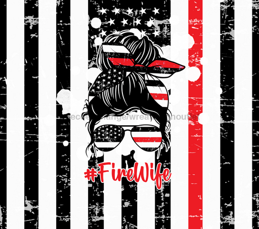 Fire Wife Tumbler, Flag with Red Line Tumbler 20 oz Skinny Tumbler DECOETUMBLER-237 - DecoExchange®