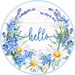Floral Sign Hello Spring Decoe-257-A Wreath 12 Metal Round