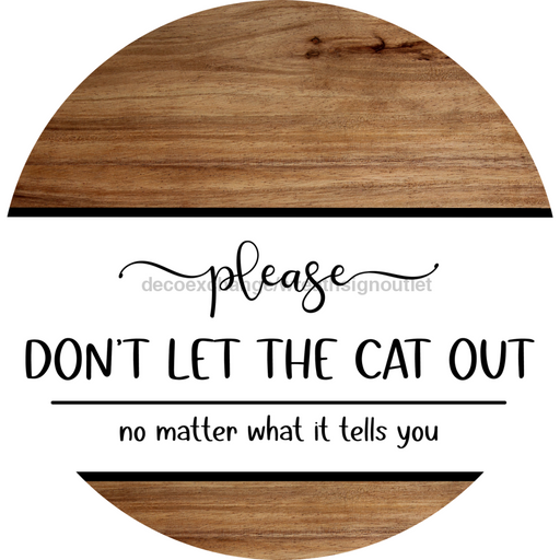 Funny Door Sign, DCO-102787-DH, Sign For Wreath, 18" Door Hanger