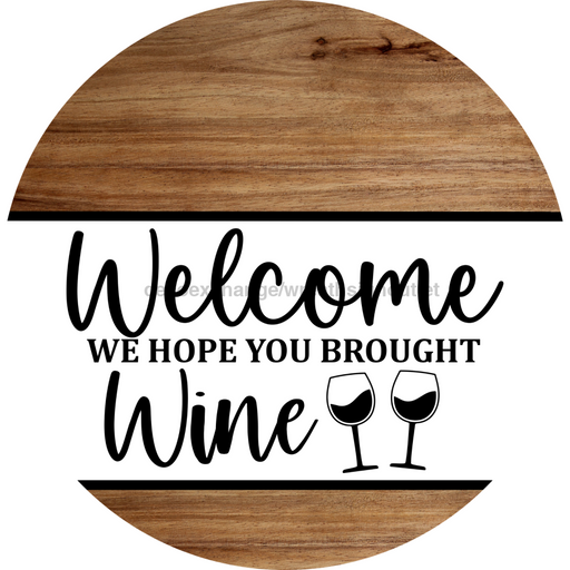 Funny Door Sign, DCO-102793-DH, Sign For Wreath, 18" Door Hanger