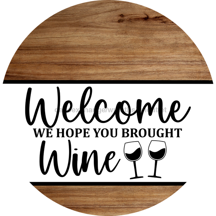 Funny Door Sign, DCO-102793-DH, Sign For Wreath, 18" Door Hanger