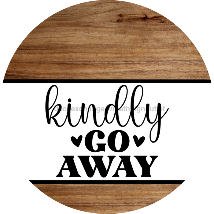 Funny Door Sign, DCO-102807-DH, Sign For Wreath, 18" Door Hanger