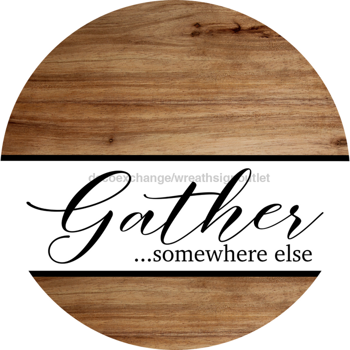 Funny Door Sign, DCO-102815-DH, Sign For Wreath, 18" Door Hanger