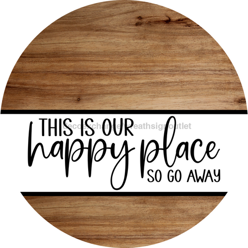 Funny Door Sign, DCO-102818-DH, Sign For Wreath, 18" Door Hanger