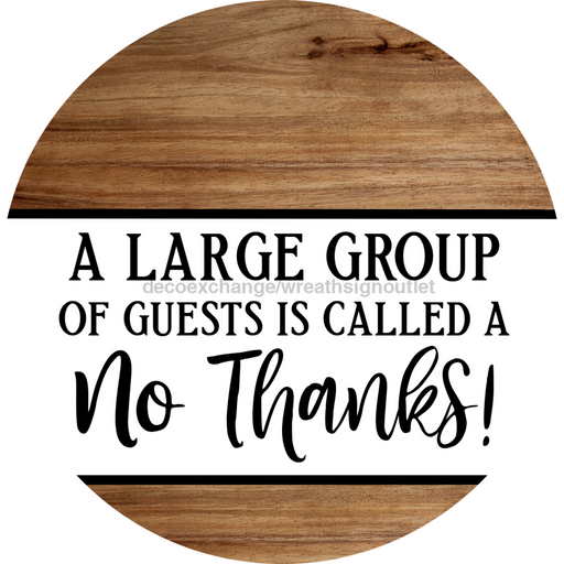 Funny Door Sign, DCO-102825-DH, Sign For Wreath, 18" Door Hanger
