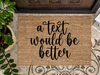 Funny Doormat, Coir Doormat, Welcome Mat, Housewarming Gift, A Text Would Be Better Doormat, Front Door Doormat, Text Doormat, New Homeowner Gift DECOE-CM-122 - DecoExchange®