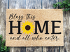 Funny Doormat, Coir Doormat, Welcome Mat, Housewarming Gift, Bless This Home and All Who Enter Doormat, Front Door Doormat, Sunflower Doormat, New Homeowner Gift DECOE-CM-149 - DecoExchange®