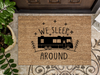 Funny Doormat, Coir Doormat, Welcome Mat, Housewarming Gift, Camper Doormat, We Sleep Around Doormat, Front Door Doormat, Welcome Doormat, New Homeowner Gift DECOE-CM-070 - DecoExchange®