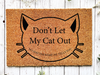Funny Doormat, Coir Doormat, Welcome Mat, Housewarming Gift, Don't Let My Cat Out Doormat, Front Door Doormat,  Doormat, New Homeowner Gift DECOE-CM-155 - DecoExchange®